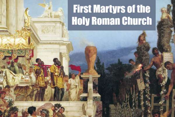 The-Story-of-the-First-Martyrs-of-the-Church-at-Rome1.png
